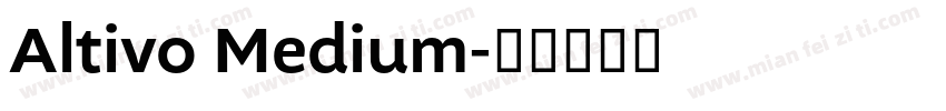 Altivo Medium字体转换